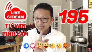 💥Live Stream Gỡ Rối Tơ Lòng ... Thòng 195