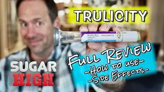 Trulicity Full Review - How to Use, Side Effect Discussion, Diabetes PA Explains