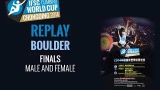 IFSC Climbing World Cup Chongqing 2014 - Boulder - Finals Replay