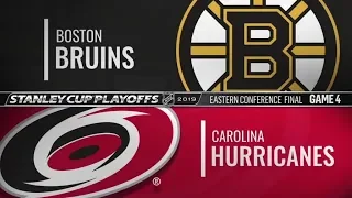 Bruins vs Hurricanes   ECF  Game 4   May 16,  2019