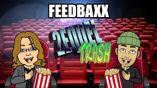 Feedbaxx 2equel Trash