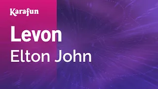 Levon - Elton John | Karaoke Version | KaraFun