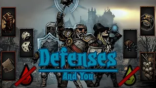 Defenses and You: Darkest Dungeon Guide