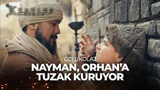 Nayman İntikamını Orhan Bey'den Alıyor! | Kuruluş Osman Özel Kolaj