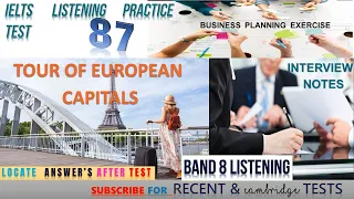 Tour of European Capital | Test 87 | IELTS LISTENING PRACTICE