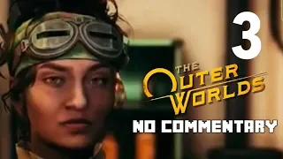 The Outer Worlds No Commentary Part 3-Edgewater