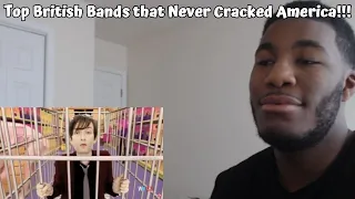 American Reacts to Top 10 British Bands Who Never Cracked America