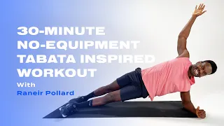 30-Minute No-Equipment Tabata-Inspired Workout With Raneir Pollard