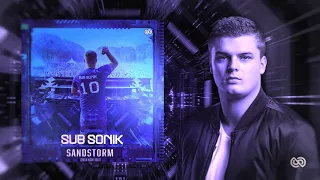 Darude - Sandstorm (Sub Sonik 2018 Remix)