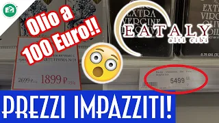 I PREZZI FOLLI di EATALY a MOSCA!! - Olio a 100 Euro!