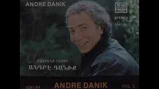 Andre Danik  - Gaghdni Ser 1984