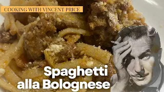 Spaghetti Alla Bolognese // Cooking with Vincent Price