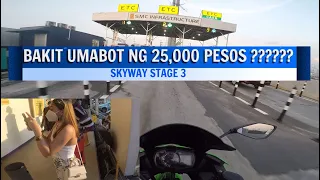 25,000 PESOS SKYWAY STAGE 3 RIDE / ANO ANG GAGAWIN MO?