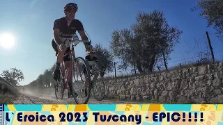 l`Eroica 2023 Gaiole Tuscany - epic vintage festival!
