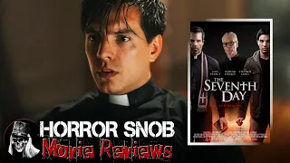 New Horror Movie Trailer Reviews - The Seventh Day, The Toll, Making Monsters