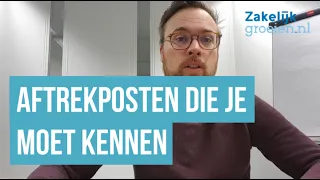 Aftrekposten voor eenmanszaak en zzp: deze wil je kennen en begrijpen