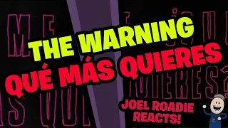 The Warning - Qué Más Quieres (Official Lyric Video) - Roadie Reacts