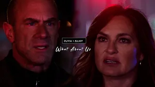 Olivia and Elliot | What About Us? (Spoilers)