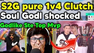 Godlike and Soul shocked by S2g pure 1v4 clutch by dbs in Pmgc 😲 Godl ste third position in Pmgc 🇮🇳