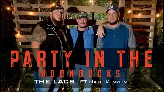 The Lacs- "Party in the Boondocks" Feat. Nate Kenyon (Official Video)