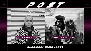 KALTBLUT Presents - SADO OPERA & fka.m4a l POSTKLUB Berlin