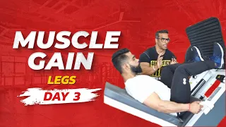 Muscle gain workout plan | Day 03 - Legs workout | Yatinder Singh