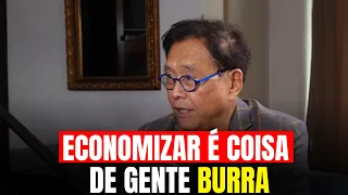 3 razões pelas quais as pessoas inteligentes não economizam - Robert Kiyosaki