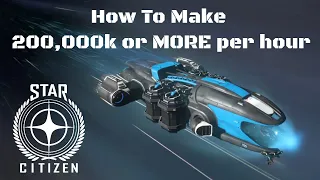 Star Citizen | 3.17.1 | How to find $200,000 + of  quantainium per hour every time