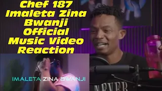 Chef 187 Imaleta Zina Bwanji Official Music Video Reaction