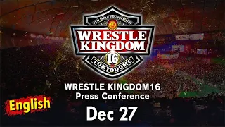 WRESTLE KINGDOM 16 in 東京ドーム記者会見＆調印式【2021年12月27日】 (Dec 27th, 2021) Press Conference［English sub］