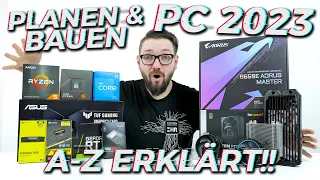 DAS MUSST DU WISSEN: PC PLANEN & BAUEN 2023!! ALLES von A-Z erklärt!