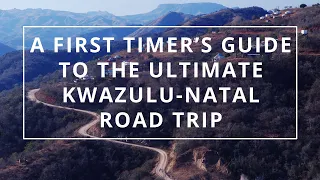 First timer's guide to the perfect KwaZulu Natal Road Trip