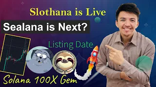 Slothana is Live Now - Is Sealana Project Next? | Sealana Presale 100X Gem | Best Solana Presale