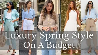 Luxury Spring Style On A Budget