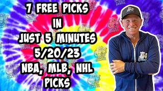 NBA, MLB, NHL  Best Bets for Today Picks & Predictions Saturday 5/20/23 | 7 Picks in 5 Minutes