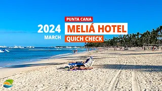 Meliá Caribe Beach Resort Punta Cana - Quick Review, March 2024