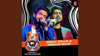 Main Rahoon Ya Na Rahoon Unplugged (feat. Armaan Malik)