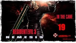 Resident Evil 3 - Nemesis / Обитель Зла 3 Прохождение Серия #19 [Hard]
