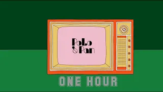 One Hour POLO & PAN Ani Kuni