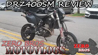 DRZ 400SM Pros and Cons, Opinion and Review - ZERO BROS MOTOVLOG