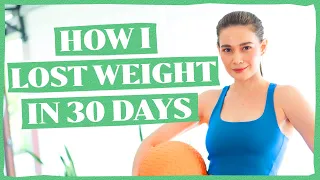 HOW I LOST WEIGHT IN 30 DAYS (MY FITNESS JOURNEY) | Bea Alonzo