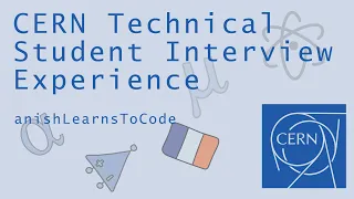 CERN Technical Student Selection Experience