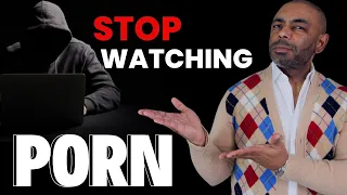 10 Reasons Men Should Quit Watching Porn