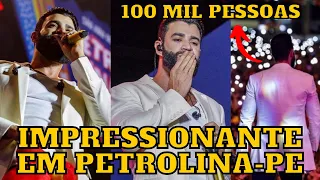 Gusttavo Lima faz show IMPRESSIONANTE em Petrolina com recorde de PÚBLICO 100 mil pessoas