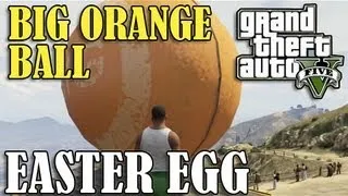 GTA 5 - The BIG ORANGE Ball (Secret EASTER EGG Location)
