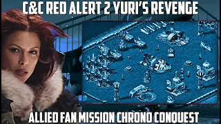 C&C RED ALERT 2 Yuri's Revenge - Allied Fan Mission CHRONO CONQUEST