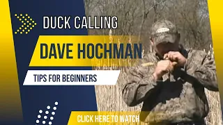 Duck Calling for Beginners - How to blow a duck call