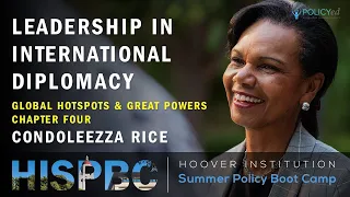 Chapter Four: Global Hotspots and Great-Power Rivals with Condoleezza Rice | LFHSPBC