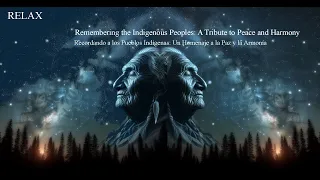 Remembering the Indigenous Peoples: A Tribute to Peace and Harmony