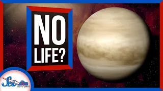 Maybe There's No Phosphine on Venus | SciShow News